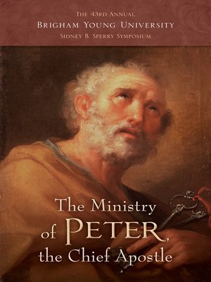 cover image of The Ministry of Peter, the Chief Apostle